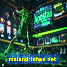 malandrinhas net